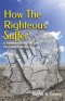 How The Righteous Suffer: a commentary on Job (Second Edition)