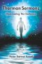 Therman Sermons: Illuminating The Darkness