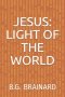Jesus: Light of the World