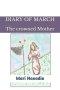 Diary of march: The crowned Mother