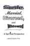 Single, Married, Divorced, and Widowed: A Spiritual Perspective