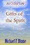 Gifts of the Spirit: Volume 4 (Breath of LIfe Academy)