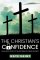 The Christian's Confidence: An in-depth study of the doctrine of eternal security