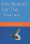 Meditations For The Journey