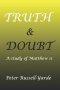 Truth & Doubt: A Study of Matthew 11