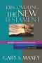 Discovering the New Testament: Teach me your paths book four
