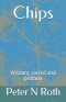 Chips: Wisdom, sacred and profane