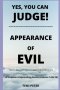 Yes, You Can Judge!...Appearance of Evil