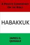 A Private Commentary on the Bible: Habakkuk