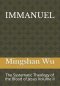 Immanuel: The Systematic Theology of the Blood of Jesus Volume II