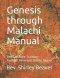 Genesis through Malachi Manaul: The Call Bible Training Founder Reverend Shirley Beaver