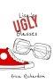 Lisa\'s Ugly Glasses