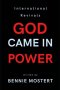 God Came In Power: International Revivals