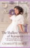 Regency Romance: The Shallow Waters of Romance: A Barons Brutally Honest Proposal
