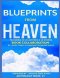 Blueprints from Heaven Featuring 18 Co-Authors & 20 Stories: Book Collaboration