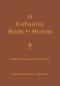 A Catholic Book of Hymns: Simple Organ Edition