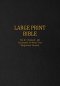Large Print Bible: Vol. II: 1 Samuel - Job - Annotated 14-Point Text - King James Version