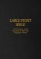 Large Print Bible: Vol. III: Psalms - Isaiah - Annotated 14-Point Text - King James Version