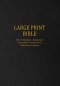 Large Print Bible: Vol. V: Matthew - Revelation - Annotated 14-Point Text - King James Version