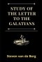 Study of the Letter to the Galatians: "Christ lives in me."