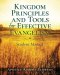 Kingdom Principles and Tools for Effective Evangelism Student Manual