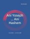 Ani Yoseph ... Ani Hashem: I am Joseph ... I am the LORD