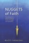 Nuggets of Faith: Plumbing God's Word to deeper levels of truth and revelation