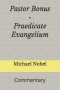 Pastor Bonus - Praedicate Evangelium: Commentary