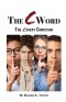 The C Word: The Covert Christian