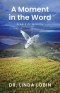 A Moment in the Word: Pearls of Wisdom