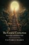 The Course Correction: Opened Eyes and Ordered Steps
