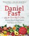 Daniel Fast: Why You Should Only Do It Once