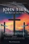 John 3:16.5: The Rest of the Story: A Practical Guide into Reading the Bible and Understanding Christianity