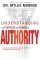 Understanding the Purpose and Power of Authority