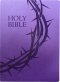 KJV 1611 Sword Holy Bible, Crown of Thorns Design, Large Print, Royal Purple Ultrasoft: (Red Letter)