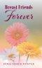 Breast Friends Forever