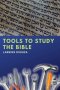 Tools to Study The Bible
