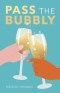 Pass the Bubbly