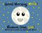 Good Morning, Moon/Buenos días, Luna: Preschool/Early Reader Version