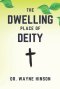 The Dwelling Place Of Deity