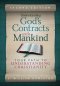 Understanding God's Contracts with Mankind: Your Path to Understanding Christianity