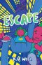 Escape