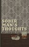 Sober Man's Thoughts