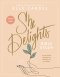 She Delights Bible Study with Streaming Video Access