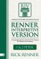 Renner Interpretive Version: 1 and 2 Peter: A Conceptual Interpretation of the Greek New Testament with Footnotes and Commentary
