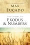 Life Lessons from Exodus and Numbers