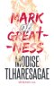 Mark of Greatness