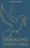 Embracing God's Call