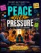 Peace Over Pressure A 5-Day Youth VBS Experience