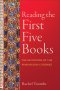 Reading the First Five Books